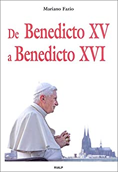 De Benedicto XV a Benedicto XVI (Historia y Biografías)
