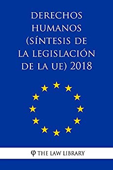 Derechos humanos (Síntesis de la legislación de la UE) 2018