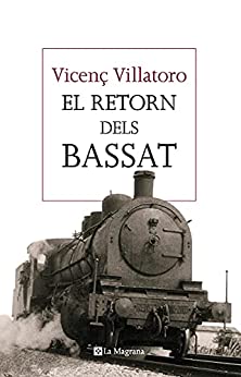 El retorn dels Bassat (ORÍGENS) (Catalan Edition)