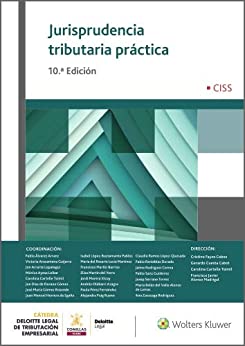 Jurisprudencia Tributaria Práctica (10.ª Edición)