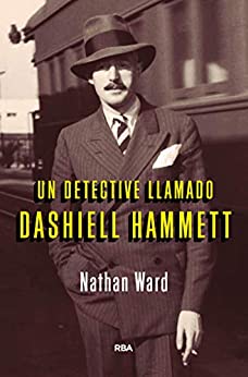 Un detective llamado Dashiell Hammet (NOVELA POLICÍACA)