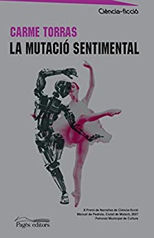 La mutació sentimental (Catalan Edition)