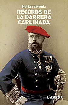 Records de la darrera carlinada (Sèrie Literatures) (Catalan Edition)