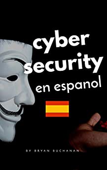 Cybersecurity en espanol