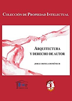 Arquitectura y Derecho de autor (Propiedad Intelectual)