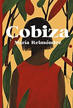 Cobiza (EDICIÓN LITERARIA – MILMANDA E-book) (Galician Edition)