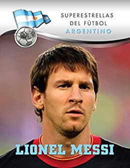 Lionel Messi (Superstars of Soccer SPANISH)