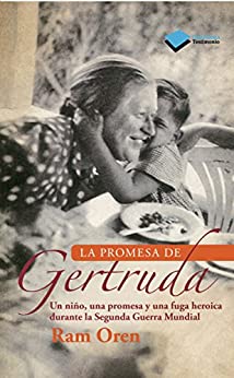La promesa de Gertruda (Plataforma Testimonio)