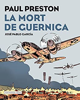 La mort de Guernica: Novel·la gràfica (Catalan Edition)
