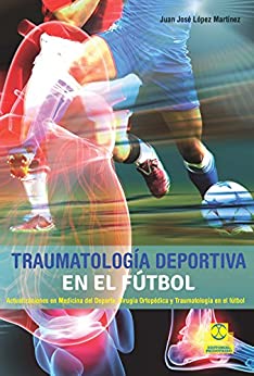 Traumatología deportiva en el fútbol (Medicina)