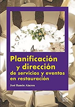 Planificación y dirección de servicios y eventos en restauración