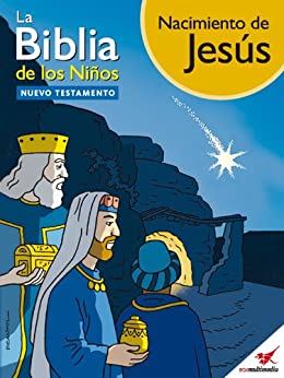 La Biblia de los Niños - Cómic Nacimiento de Jesús
