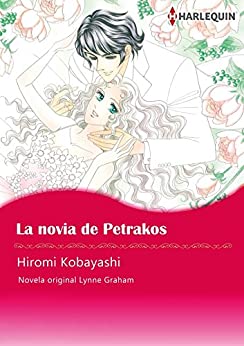La novia de Petrakos (Harlequin Manga)