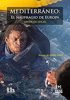 Mediterráneo: El naufragio de Europa (Plural nº 1)