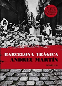 Barcelona tràgica (Ara MINI Book 4) (Catalan Edition)