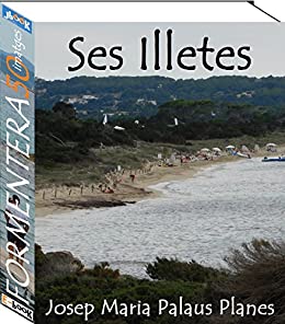 Formentera (Ses Illetes) [CAT] (Catalan Edition)