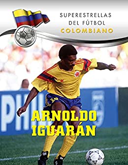 Arnoldo Iguarán (Superstars of Soccer SPANISH)