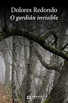 O gardián invisible (EDICIÓN LITERARIA - NARRATIVA E-book) (Galician Edition)