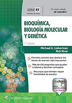 Serie Revisión de Temas. Bioquímica, biología molecular y genética (Board Review)