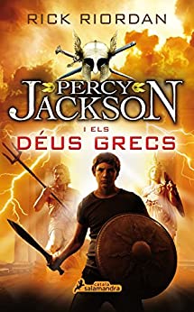 Percy Jackson i els déus grecs (Percy Jackson) (Catalan Edition)