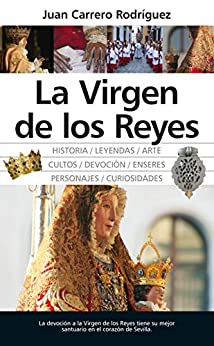 La Virgen de los Reyes (Andalucía)