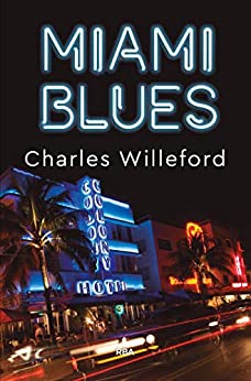 Miami Blues (Hoke Moseley)