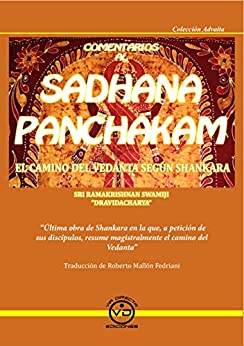 Comentarios al SADHANA PANCHAKAM: El camino del Vedanta según Shankara