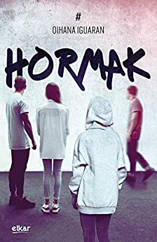 Hormak (Traola Book 3) (Basque Edition)