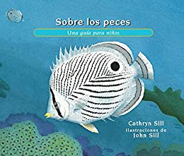 Sobre los peces: Una guía para niños (About… nº 27)