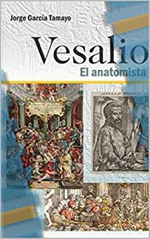 Vesalio el anatomista