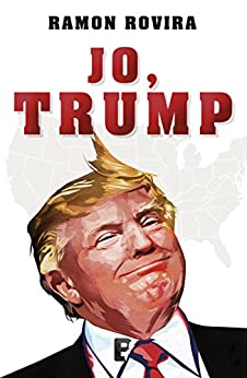 Jo, Trump (Catalan Edition)