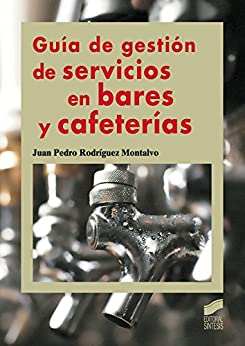 Guía de gestión de servicios en bares y cafeterías