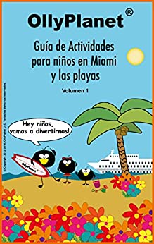 Guia de Actividades para Niňos en Miami y las Playas