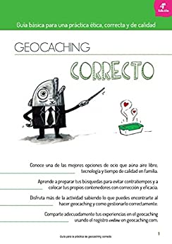 Geocaching Correcto: Guía básica para una práctica ética, correcta y de calidad