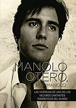 Manolo Otero, por Manolo