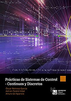 Prácticas de Sistemas de Control – Continuos y Discretos