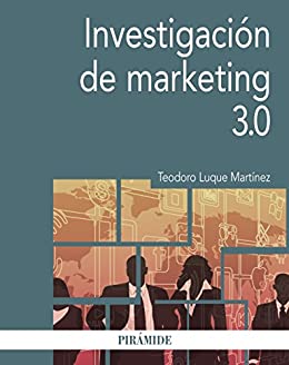 Investigación de marketing 3.0 (Economía y Empresa)