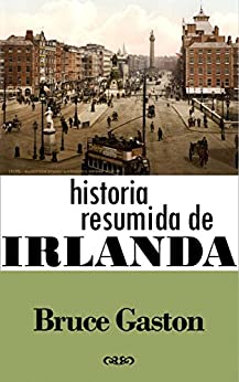Historia Resumida De Irlanda