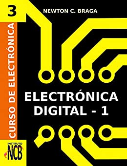 Electrónica Digital- 1 (Curso de Electrónica nº 3)