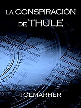 La Conspiración de Thule
