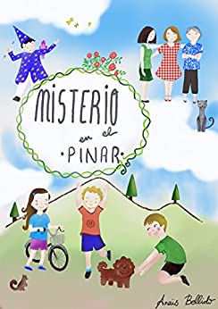 Misterio en el Pinar: Colección Cuentos Inter-generacionales (Misterio en… nº 1)