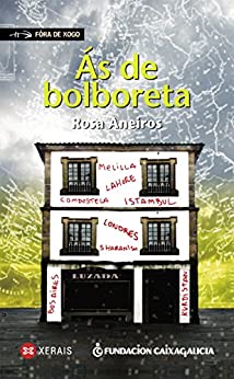 Ás de bolboreta (INFANTIL E XUVENIL - FÓRA DE XOGO E-book) (Galician Edition)