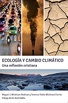 Ecología y cambio climático: Una reflexión cristiana
