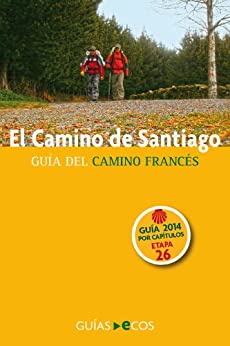 El Camino de Santiago. Etapa 26: de Triacastela a Barbadelo: Edición 2014