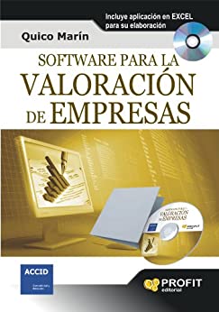 Software para la valoración de empresas: Incluye aplicación en EXCEL para su elaboración