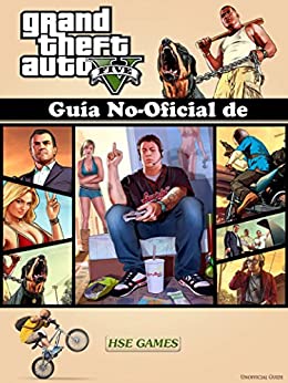 Guía No-Oficial de Grand Theft Auto V