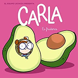 Carla es frutera (PRIMEROS LECTORES – Carla)