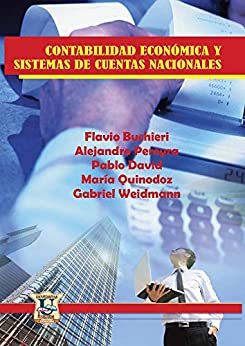 Contabilidad económica y sistemas de cuentas nacionales: Económicas (HISTORIA Y ECONOMIA nº 7)