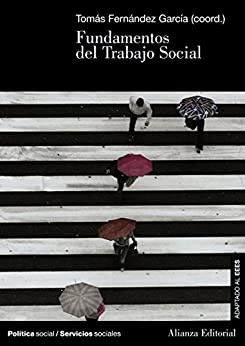 Fundamentos del Trabajo Social (El libro universitario – Manuales)