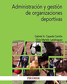 Administración y gestión de organizaciones deportivas (Economía y Empresa)